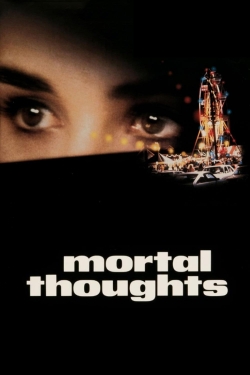 watch-Mortal Thoughts