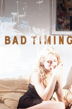 watch-Bad Timing