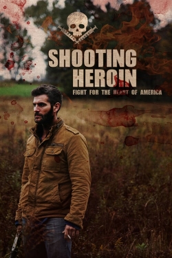 watch-Shooting Heroin
