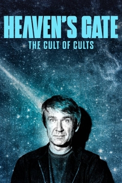 watch-Heaven's Gate: The Cult of Cults