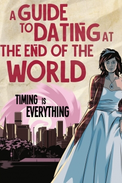 watch-A Guide to Dating at the End of the World