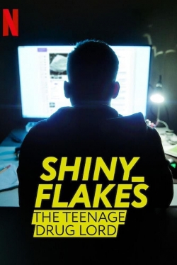 watch-Shiny_Flakes: The Teenage Drug Lord