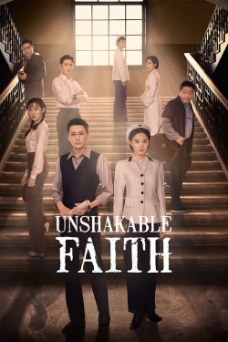 watch-Unshakable Faith