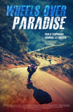 watch-Wheels Over Paradise