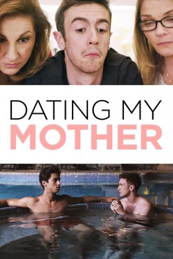 watch-Dating My Mother