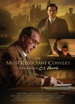 watch-The Most Reluctant Convert: The Untold Story of C.S. Lewis