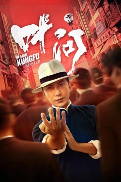 watch-Ip Man: Kung Fu Master