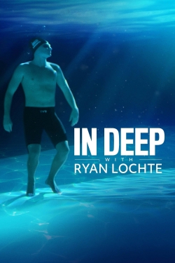 watch-In Deep With Ryan Lochte