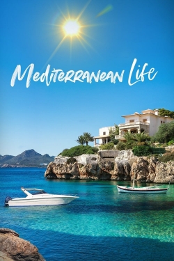 watch-Mediterranean Life