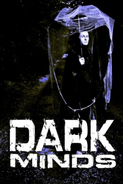 watch-Dark Minds