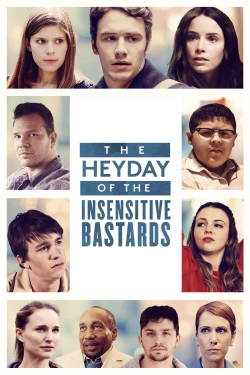 watch-The Heyday of the Insensitive Bastards