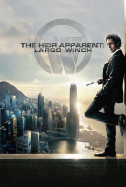 watch-The Heir Apparent: Largo Winch