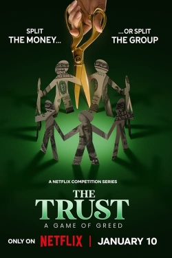watch-The Trust: A Game of Greed