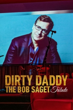 watch-Dirty Daddy: The Bob Saget Tribute