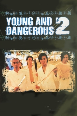 watch-Young and Dangerous 2