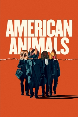 watch-American Animals