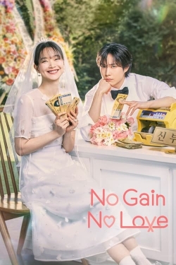 watch-No Gain No Love