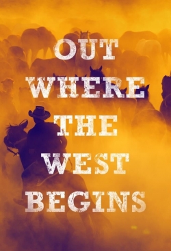 watch-Out Where the West Begins