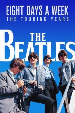 watch-The Beatles: Eight Days a Week - The Touring Years